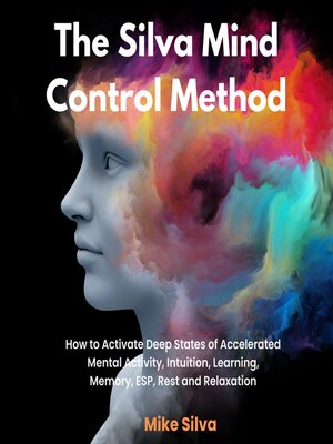 cover image of The Silva Mind Control Method
